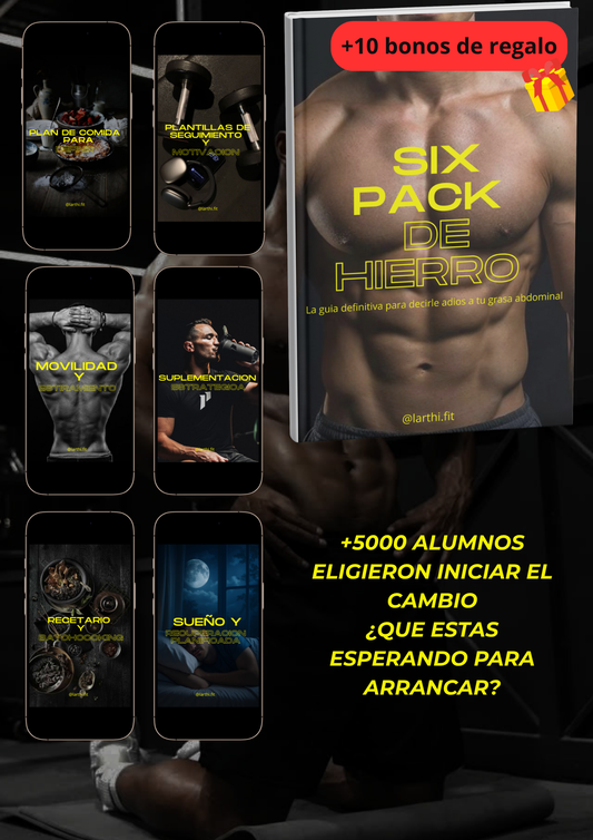 💪🏼 Six Pack de Hierro: El Método Definitivo para Eliminar tu Grasa Abdominal